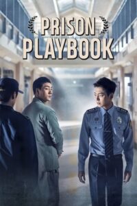 Prison Playbook – ฟ้าพลิก ชีวิตยังต้องสู้ (ซับไทย)