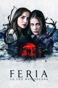 Feria The Darkest Light – แสงที่มืดมิด (ซับไทย)