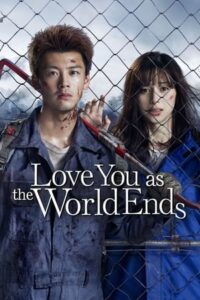 Love You as the World Ends Season 1 (ซับไทย)