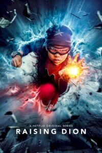 Raising Dion Season 2 – ดิออน ซูเปอร์ฮีโร่ที่รัก ซีซั่น 2 (ซับไทย)