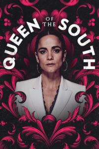 Queen of the South Season 5 – ควีน ออฟ เดอะ เซาธ์ 5 (ซับไทย)
