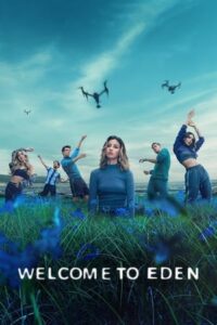 Welcome to Eden Season 1 – ปริศนาลับเกาะสวรรค์ 1 (ซับไทย)