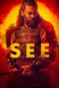 See Season 3 – สายตาแห่งอนาคต 3 (ซับไทย)