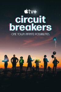 Circuit Breakers Season 1 – เซอร์กิตเบรกเกอร์ 1 (ซับไทย)
