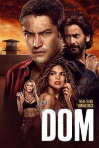 Dom Season 2 – ข้าคือดอม ภาค 2 (ซับไทย)