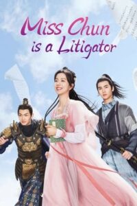 Miss Chun Is a Litigator – ทนายสาวถึงคราวสู้ (ซับไทย)