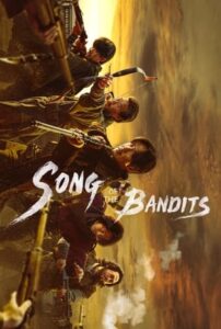 Song of the Bandits 2023  – ลำนำคนโฉด (พากย์ไทย) – ตอนที่ 9