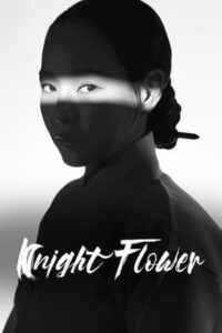 Knight Flower (2024) ซับไทย
