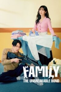 Family: The Unbreakable Bond (2023) ซับไทย