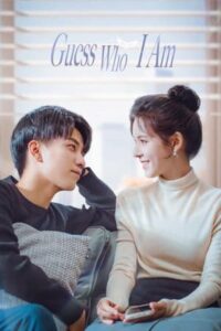 Guess Who I Am (2024) – ป่วนรักกคุณชายตัวปลอม (ซับไทย)