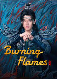 Burning Flames (2024) – เทพยุทธ์สะบั้นฟ้าท้าสวรรค์ (ซับไทย)