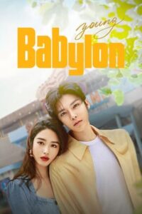 Young Babylon (2024) – วัยกล้าท้าฝัน (ซับไทย)