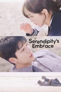Serendipity’s Embrace – หัวใจนี้บังเอิญรัก (ซับไทย)
