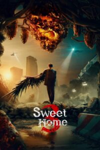 Sweet Home 3 – สวีทโฮม ภาค 3 (พากย์ไทย)