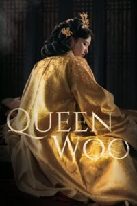 Queen Woo – ราชินีอู กู้บัลลังก์ (ซับไทย)
