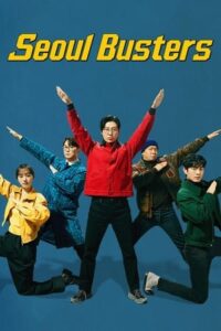Seoul Busters (ซับไทย)
