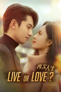 Live or Love? – ศัตรูคู่รัก (ซับไทย)