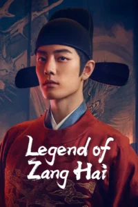 Legend of Zang Hai – ตำนานจั้งไห่ (ซับไทย)