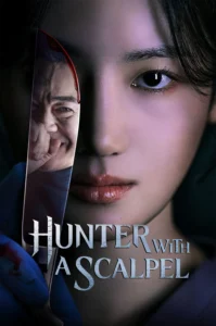 Hunter with a Scalpel (ซับไทย)