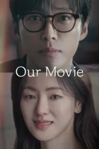 Our Movie (ซับไทย) – ตอนที่ 3