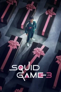 Squid Game Season 3 – สควิดเกม เล่นลุ้นตาย ภาค 3 (ซับไทย)