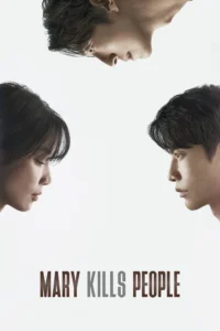Mary Kills People (2025) หมอหญิงมือสังหาร (ซับไทย)