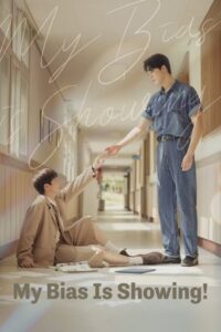 My Bias is Showing! ติดกับหัวใจไอดอลที่รัก (ซับไทย)