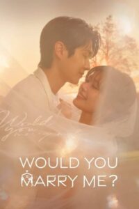 Would You Marry Me? (ซับไทย)