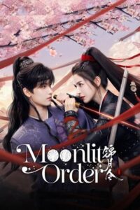 Moonlit Order เล่ห์รักลวงราชวงศ์ (ซับไทย)