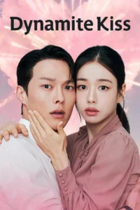 Dynamite Kiss (ซับไทย)