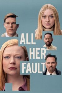 All Her Fault เพราะเธอคนเดียว (ซับไทย)