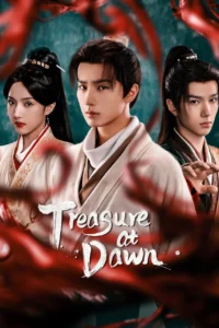 Treasure at Dawn คัมภีร์สวรรค์ผงาดฟ้า (ซับไทย)