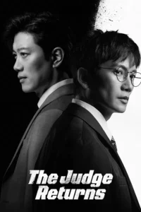The Judge Returns คืนบัลลังค์พิพากษา (ซับไทย)