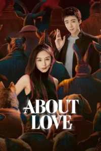 About Love กุหลาบผลิบานในหัวใจ  (ซับไทย)