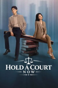 Hold A Court Now  คดีชีวิต คดีหัวใจ (ซับไทย)
