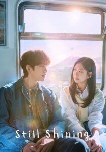 Still Shining เธอคือแสงส่องใจ (ซับไทย)